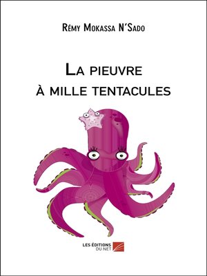 cover image of La pieuvre à mille tentacules